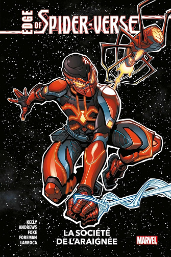 Edge of Spider-verse : La société de l'araignée (2024)