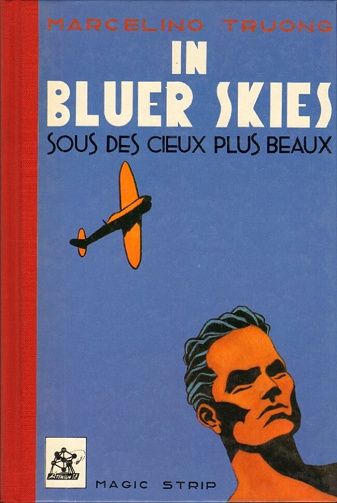 In bluer skies: sous des cieux plus beaux