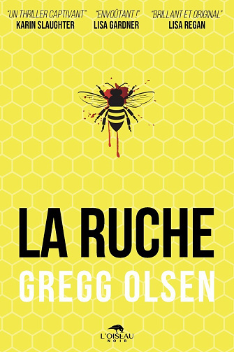 La ruche - Gregg Olsen (2025)