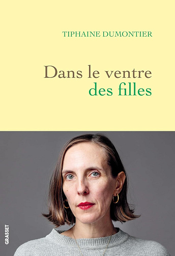 Dans le ventre des filles - Tiphaine Dumontier (2025)