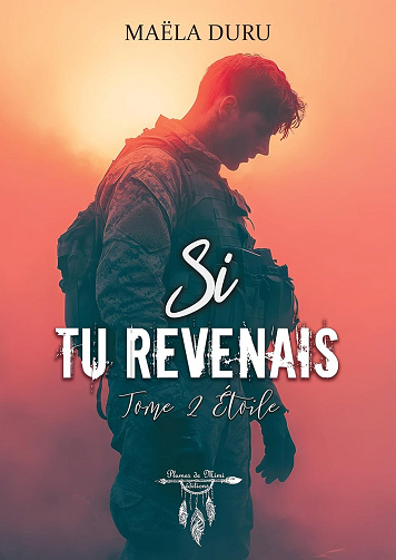 Si tu revenais (2 tomes) - Maëla Duru