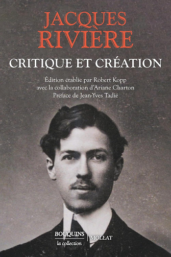 Jacques Rivière - Critique et création (2025)