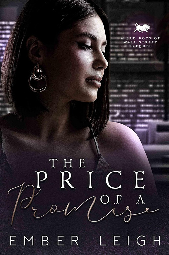 Les Bad Boys de Wall Street, Tome 1 : The Price of a Promise - Ember Leigh (2025)