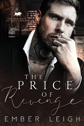 Les Bad Boys de Wall Street, Tome 2 : The Price of Revenge - Ember Leigh (2025)