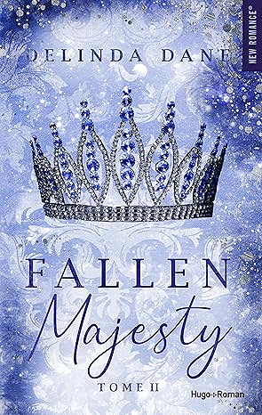 Majesty T2 : Fallen majesty - Delinda Dane (2025)