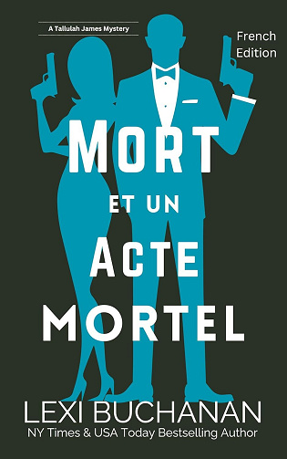 Mort et un Acte Mortel - Lexi Buchanan (2025)