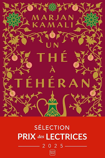 Un thé à Téhéran - Marjan Kamali (2024)