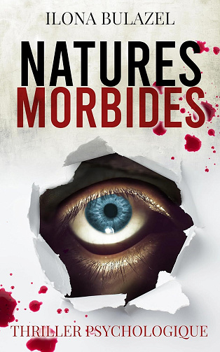 Natures morbides - Ilona Bulazel (2025)