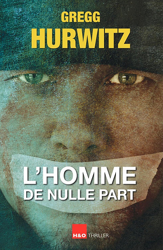 L'Homme de Nulle Part - Gregg Hurwitz (2025)