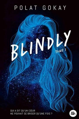 Blindly - Tome 1 - Polat Gokay (2025)