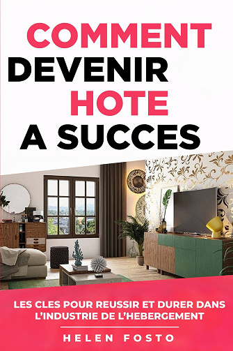 Comment devenir Hôte à succès - Helen Fosto (2025)