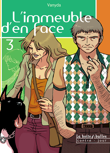 L'immeuble d'en face - 3. Volume 3