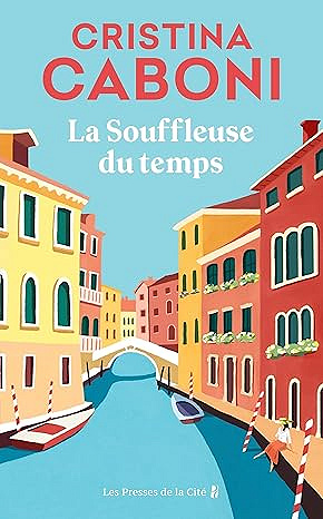 La souffleuse du temps - Cristina Caboni (2025)