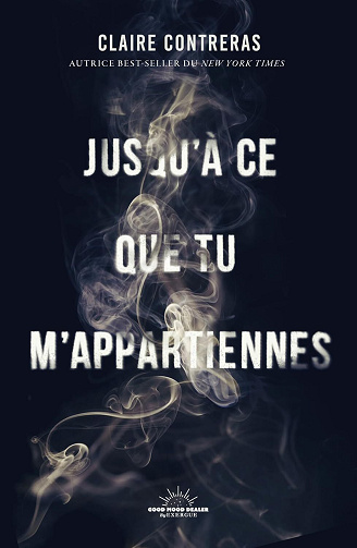 Claire Contreras - Jusqu'à ce que tu m'appartiennes (2025)