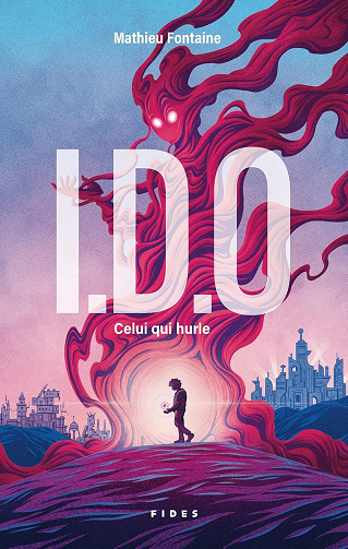 Mathieu Fontaine - I.D.O: Celui qui hurle (2024)