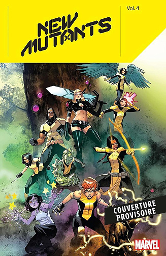 New Mutants (Marvel Deluxe - 2019) Volume 3 - Les Travaux de Magie (2024)