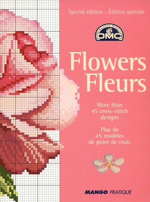 Monique Bonnin - Flowers Fleurs