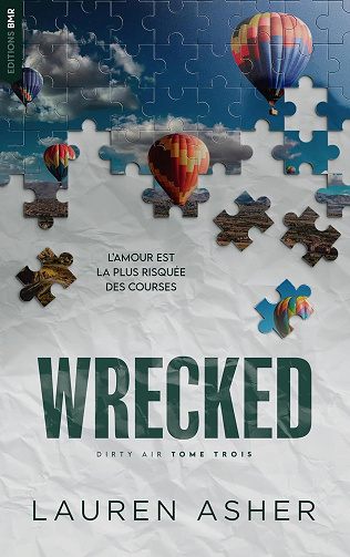 Dirty Air, Tome 3 : Wrecked - Lauren Asher (2025)