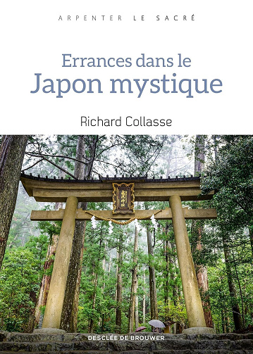 Errances dans le Japon mystique - Richard Collasse (2025)