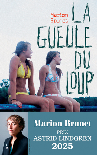 La gueule du loup - Marion Brunet (2025)