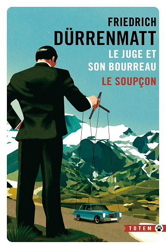 Le juge et son bourreau / Le soupçon - Friedrich Dürrenmatt (2025)