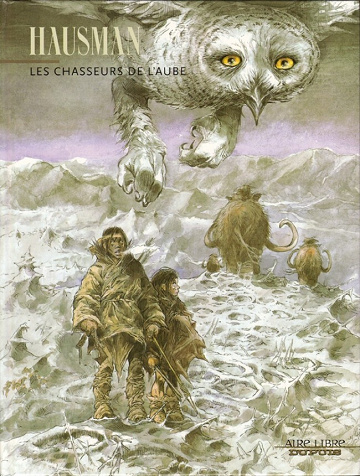 Les chasseurs de l'aube