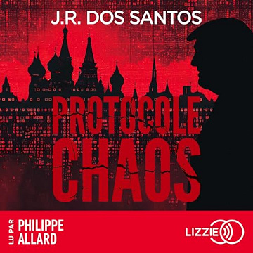 José Rodrigues Dos Santos - Protocole Chaos [2025]