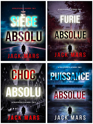 Un thriller politique de Jake Mercer (T8 à T11) - Jack Mars (2025)