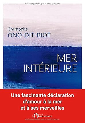 Mer intérieure - Christophe Ono-Dit-Biot (2025)