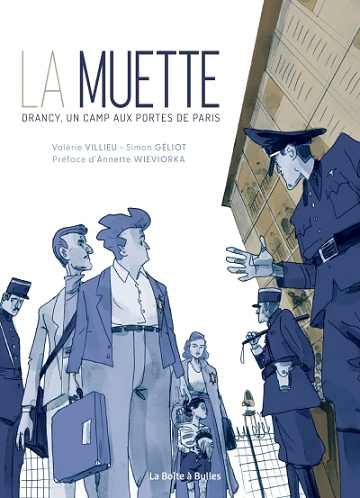 La Muette - Drancy, un camp aux portes de Paris (2025)