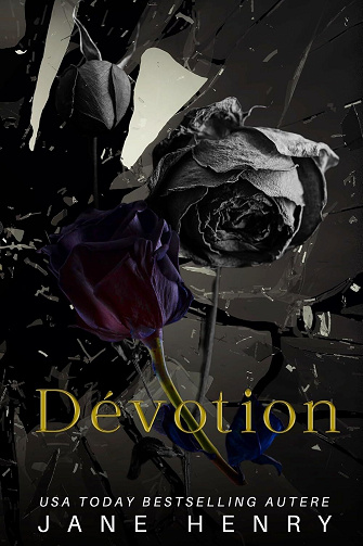 La Confrérie Montavio, Tome 1 : Dévotion - Jane Henry (2025)