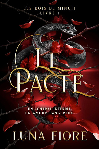 Les Rois de Minuit, Tome 1 : Le Pacte - Luna Fiore (2025)