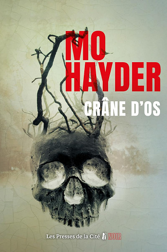 Crâne d'os -  Mo Hayder (2025)