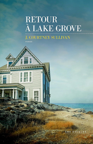 Retour à Lake Grove - Courtney Sullivan (2025)