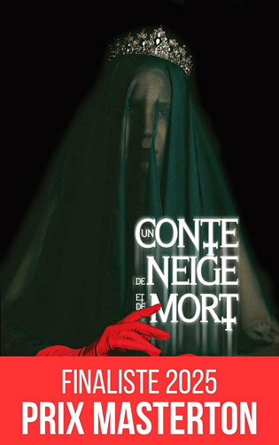 Un Conte de Neige et de Mort, Tome 1 - Blanche-Neige : Une revisite noire & horrifique - Violaine de Charnage (2024)