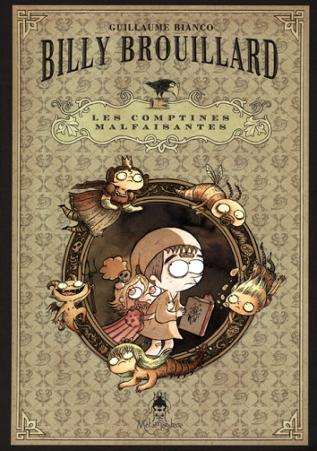 Billy Brouillard - HS1. Les comptines malfaisantes