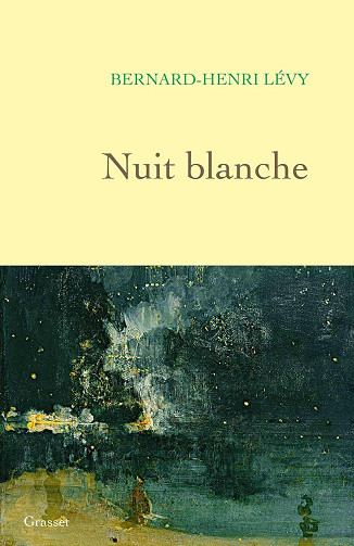 Bernard-Henri Lévy - Nuit blanche (2025)