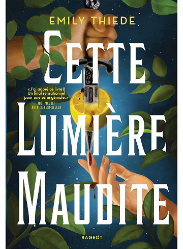 Cette lumière maudite - Emily Thiede (2025)