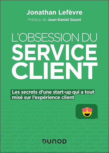 L'obsession du service client (2e édition) - Jonathan Lefèvre (2025)