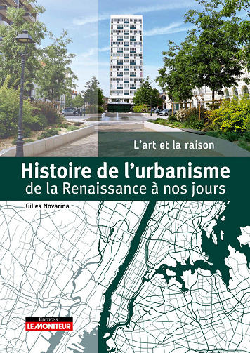 Histoire de l'urbanisme : De la Renaissance à nos jours - Gilles Novarina (2023)