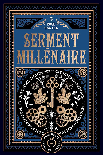 Serment millénaire - Rose Castel (2025)
