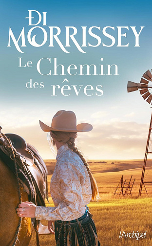 Le Chemin des rêves - Di Morrissey (2025)