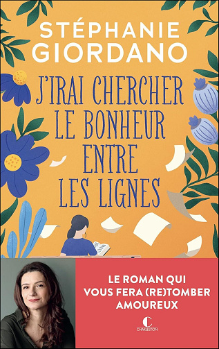 J'irai chercher le bonheur entre les lignes - Stéphanie Giordano (2025)
