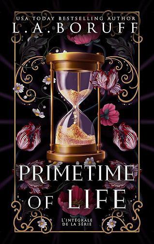 Primetime of Life - Intégrale - L.A. Boruff (2025)