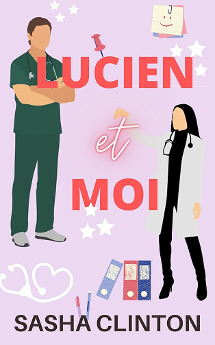 Lucien et Moi - Sasha Clinton (2025)