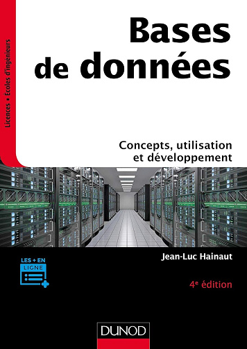 Jean-Luc Hainaut - Bases de données: Concepts, utilisation et développement