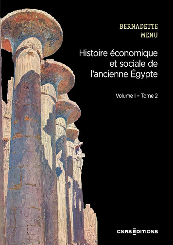 Histoire économique et sociale de l’ancienne Egypte (Tome 2) - Bernadette Menu (2024)