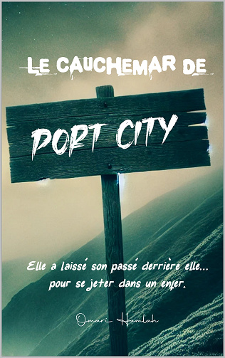 Le cauchemar de Port City - Omari Hamlah (2025)