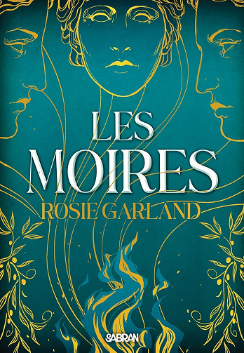 Les moires - Rosie Garland (2025)