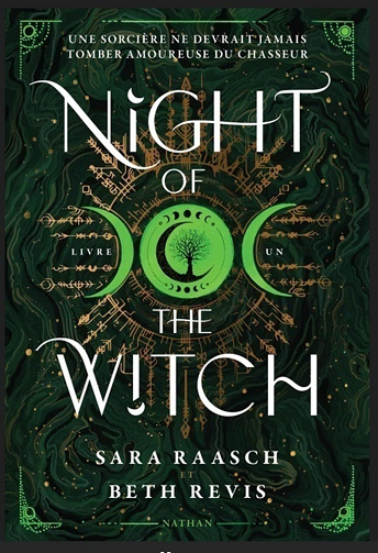 Night of the Witch, Tome 1 - Sara Raasch & Beth Revis (2025)